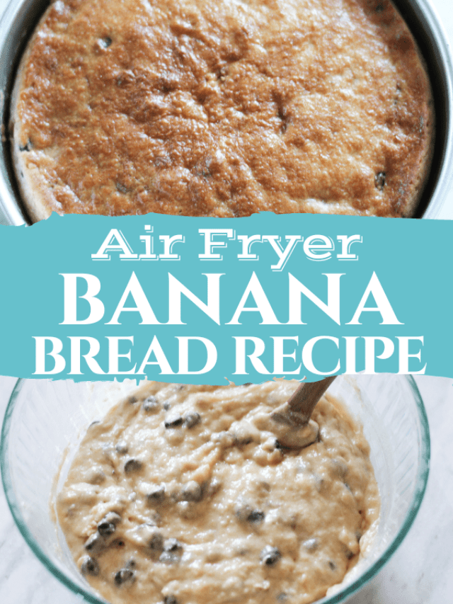 Super Easy Air Fryer Banana Bread The Olive Blogger